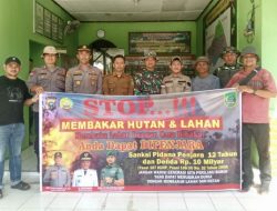 Cegah Karhutla, Polisi dan Forkopimcam TPTM Tingkatkan Pengawasan Titik Rawan