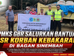 PMKS GBR Salurkan Bantuan Material Bangunan untuk Korban Kebakaran di Bagan Sinembah