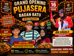 GRAND OPENING PUJASERA BAGAN BATU, MINGGU 16 AGUSTUS 2026 — AYO SERBU, MAKAN ENAK HARGA ASIK!