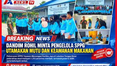 Dandim Rohil Minta Pengelola SPPG Utamakan Mutu dan Keamanan Makanan