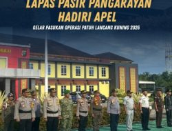 Lapas Pasir Pangaraian Hadiri Apel Gelar Pasukan Operasi Patuh Lancang Kuning 2026